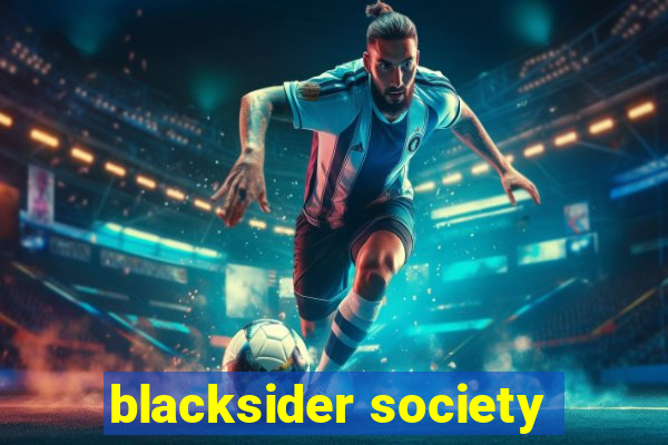 blacksider society